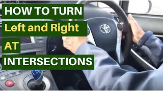 How to Turn Left and Right At Intersections  Intersection Rules in California [upl. by Chaffinch]