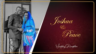 Joshua Weds Peace Reception [upl. by Candi]