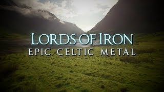 Lords of Iron Celtic metal [upl. by Nnylrac]