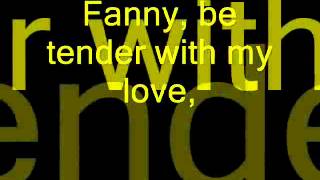 Bee Gees  Fanny Be Tender With My Love Lyrics [upl. by Merci]