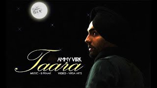 TAARA  AMMY VIRK  LYRICS [upl. by Earahs]