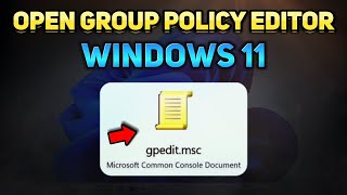 How to Open Local Group Policy Editor in Windows 11 Tutorial [upl. by Aymer]