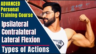 Ipsilateral  Contralateral  Lateral Flexion  personal training course [upl. by Ellennahc]