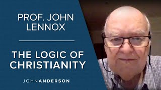 Prof John Lennox  The Logic of Christianity [upl. by Solrac]