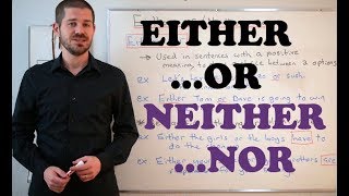 Grammar Series  How to Use EitherOr and NeitherOr [upl. by Watanabe]