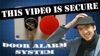 Mini Project Simple DIY Alarm System [upl. by Wilde]