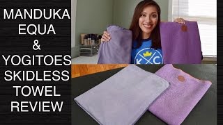 Manduka Equa amp Yogitoes Skidless Yoga Mat Towels Review [upl. by Elkraps]