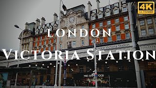 London Victoria Station Walk Through England 4K [upl. by Aniad]