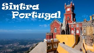 A Tour of Incredible SINTRA The Jewel of Portugal [upl. by Radnaxela]