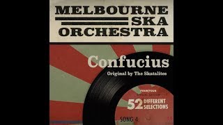 Melbourne Ska Orchestra  Confucius [upl. by Isador]