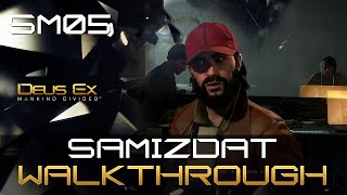 Samizdat SM05 Side Mission Walkthrough  Achievement Guide  Deus Ex Mankind Divided [upl. by Ycnaffit]