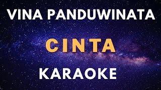 Karaoke Vina Panduwinata  CINTA [upl. by Sharron98]