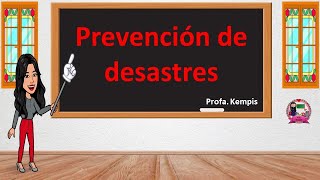 Prevención de desastres [upl. by Violette]