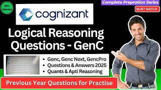 Cognizant GenC Reasoning Questions  Cognizant Logical amp Analytical Reasoning Practice Questions [upl. by Adnilema]