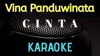 Vina Panduwinata  Cinta  karaoke   Tanpa vocal [upl. by Scales]