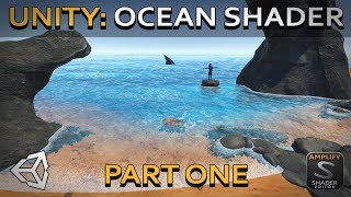 Unity Ocean Shader Tutorial with Amplify Shader Editor Part 1 [upl. by Adym799]