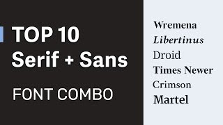 10 Font Combinations of Serif and Sans  Font Pairing for Web UI Design [upl. by Belding659]