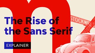 The Rise of the Sans Serif [upl. by Ainomar]