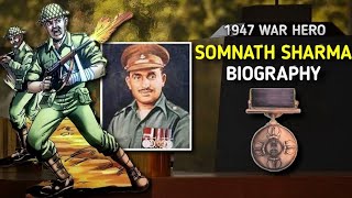 Major Somnath Sharma Biography  India’s First Param Vir Chakra Recipient Major Somnath Sharma PVC [upl. by Yesiad102]