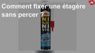 Comment fixer une étagère sans percer [upl. by Ib]