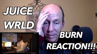 THERAPIST REACTS to Juice Wrld Burn [upl. by Iak]