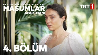 Masumlar Apartmanı 4 Bölüm [upl. by Shanna]