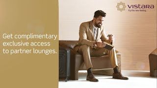 Enjoy complimentary exclusive access to partner lounges with Vistara Business Class [upl. by Jelks]