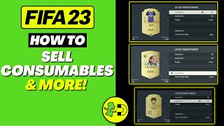 FIFA 23 How to Sell Consumables amp More in FUT [upl. by Nnylarej66]