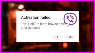 Viber  Activation Failed  Fix [upl. by Cirek]