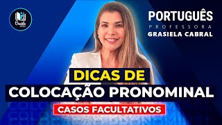 Dicas de colocação pronominal  Casos facultativos [upl. by Asta]