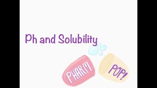 Ph and Solubility of Drugs [upl. by Hairahcez43]