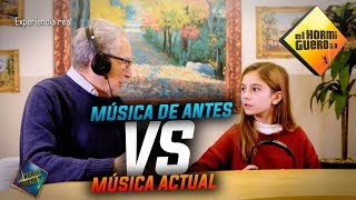 La música de antes vs la música de ahora  Experimento sociológico  El Hormiguero [upl. by Pax]