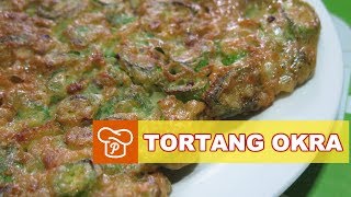 How to Cook Tortang Okra  Pinoy Easy Recipes [upl. by Ogg]