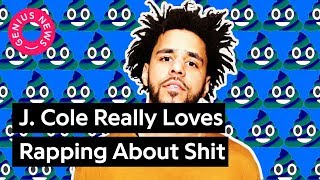 J Cole Really Loves Rapping About Shit  Genius News [upl. by Rhpotsirhc910]