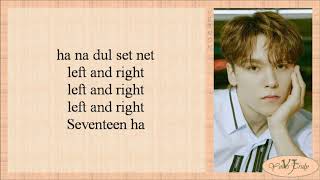 SEVENTEEN 세븐틴  Left amp Right Easy Lyrics [upl. by Sevy]