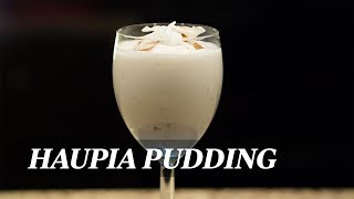 How to Make Sweet Creamy Haupia Pudding [upl. by Ciapas]