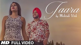 MEHTAB VIRK TAARA  Video Song  Latest Punjabi Song 2016  TSeries Apnapunjab [upl. by Nylesoy]