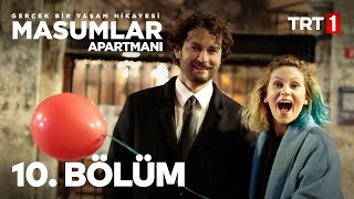 Masumlar Apartmanı 10 Bölüm [upl. by Davison]