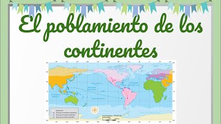 El poblamiento de los continentes [upl. by Yelhsa]