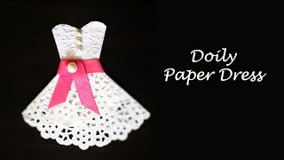 DIY Doily Dress  How to Make Paper Dress  Paper Crafts Easy [upl. by Dnomyaw737]