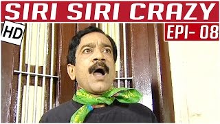 Siri Siri Crazy  Tamil Comedy Serial  Crazy Mohan  Episode 8  Kalaignar TV [upl. by Noiramaj]