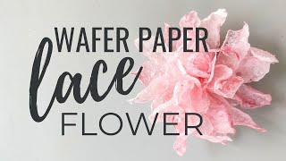 Frying Wafer Paper How to make large Lace Flower in under 30 minutes [upl. by Akeemaj]