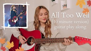 All Too Well 10 Minute Version Guitar Play Along  Red Taylor’s Version [upl. by Kirsteni261]