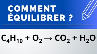 Comment équilibrer  C4H10  O2 → CO2  H2O combustion du butane dans le dioxygène [upl. by Heisser]