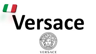 How to Pronounce Versace CORRECTLY Italian Pronunciation Gianni amp Donatella [upl. by Berg]