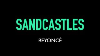 Beyoncé  Sandcastles Karaoke Instrumental Lyrics On Screen LEMONADE [upl. by Yardley]