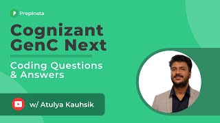 Cognizant GenC Next Coding Questions and Answers 2022 [upl. by Stauder518]