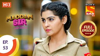 Maddam Sir  Ep 53  Full Episode  24th August 2020 [upl. by Nedyah]