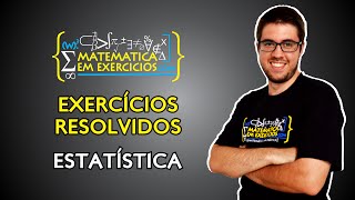 Exercícios Resolvidos  Estatística  Prof Gui [upl. by Lontson]