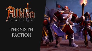 Albion Online  The Sixth Faction [upl. by Assenav]